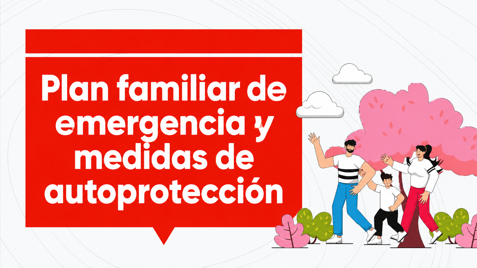 Plan familiar de emergencia y medidas de autoprotección SNGR-2